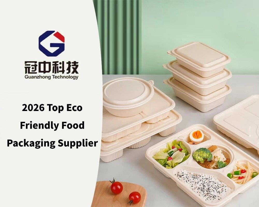 2026 Top Eco Friendly Food Packaging Supplier