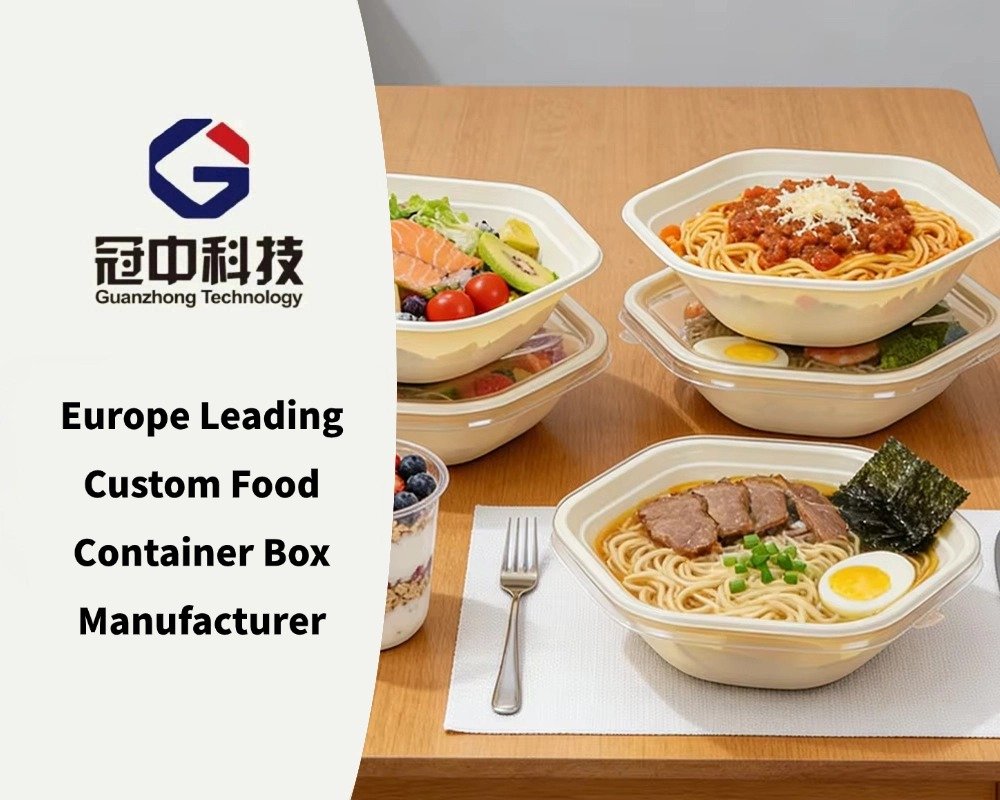 Europe Leading Custom Food Container Box Manufacturer