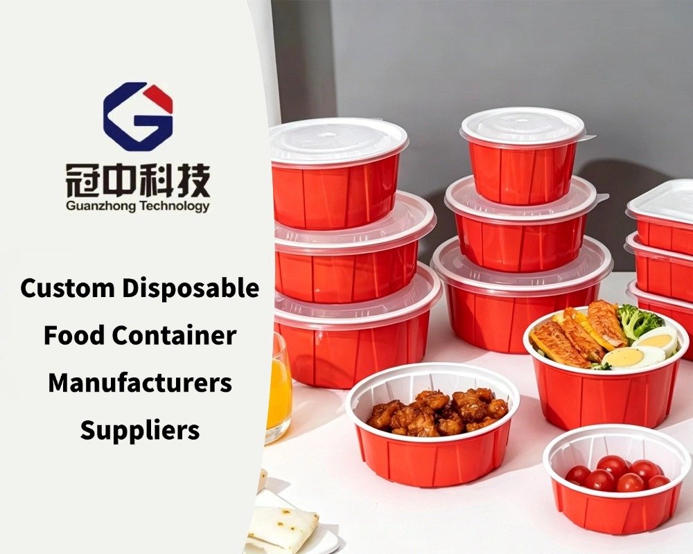 Custom Disposable Food Container Manufacturers Suppliers
